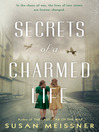 Cover image for Secrets of a Charmed Life